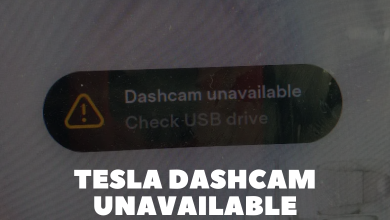 Tesla Dashcam Unavailable