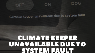 Climate Keeper Unavailable Due To System Fault
