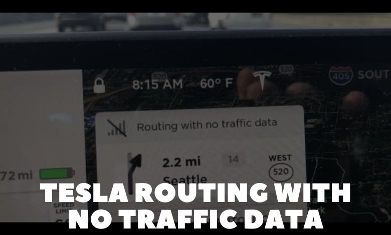 Tesla Routing With No Traffic Data